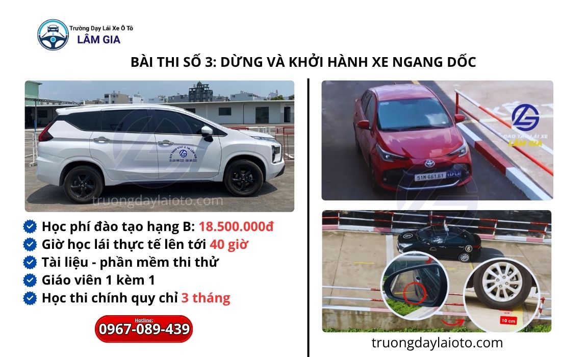 trường dạy lái xe ô tô bài thi số 3: dừng và khởi hành xe ngang dốc 